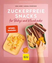 Cover von Zuckerfreie Snacks für Babys und Kleinkinder