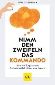 Cover von Nimm den Zweifeln das Kommando
