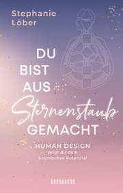 Cover von Du bist aus Sternenstaub gemacht