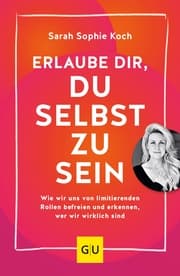 Cover von Erlaube dir, du selbst zu sein