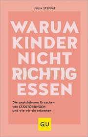 Cover von Warum Kinder nicht richtig essen