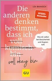 Cover von Die anderen denken bestimmt, dass ich voll komisch okay bin