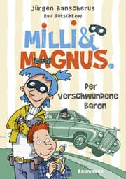 Cover von Milli und Magnus - Der verschwundene Baron