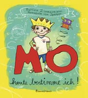 Cover von MO - Heute bestimme ich!