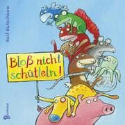 Cover von Bloß nicht schütteln!