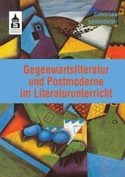 Cover von Gegenwartsliteratur und Postmoderne im Literaturunterricht