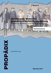 Cover von Hurrelmanns Modell der produktiven Realitätsverarbeitung