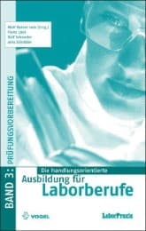 Cover von Die handlungsorientierte Ausbildung für Laborberufe 3