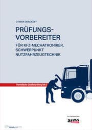 Cover von Prüfungsvorbereiter für Kfz-Mechatroniker, Schwerpunkt Nutzfahrzeugtechnik