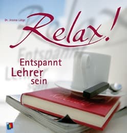 Cover von Relax! - Entspannt Lehrer sein
