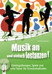 Cover von Musik an und einfach lostanzen!