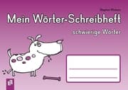 Cover von Mein Wörter-Schreibheft - schwierige Wörter