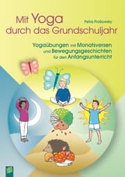 Cover von Mit Yoga durch das Grundschuljahr