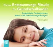 Cover von Kleine Entspannungs-Rituale für Grundschulkinder