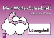 Cover von Mein Wörter-Schreibheft - lautgetreue Wörter