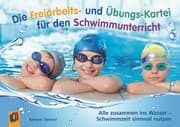 Cover von Die Freiarbeits- und Übungs-Kartei für den Schwimmunterricht