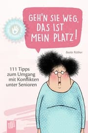 Cover von Geh'n Sie weg, das ist mein Platz!