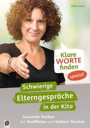 Cover von Klare Worte finden - spezial: Schwierige Elterngespräche in der Kita