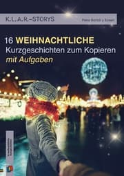 Cover von 16 weihnachtliche Kurzgeschichten zum Kopieren - mit Aufgaben