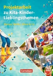 Cover von Projektarbeit zu Kita-Kinder-Lieblingsthemen