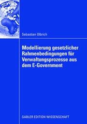 Cover von Modellierung gesetzlicher Rahmenbedingungen für Verwaltungsprozesse aus dem E-Government