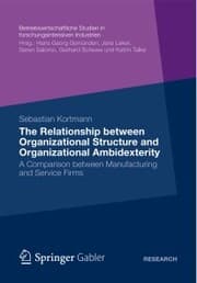 Cover von The Relationship between Organizational Structure and Organizational Ambidexterity