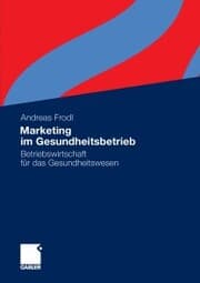 Cover von Marketing im Gesundheitsbetrieb