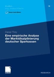 Cover von Eine empirische Analyse der Marktdisziplinierung deutscher Sparkassen