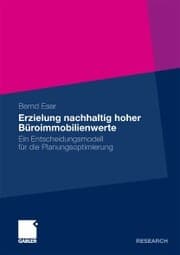 Cover von Erzielung nachhaltig hoher Büroimmobilienwerte