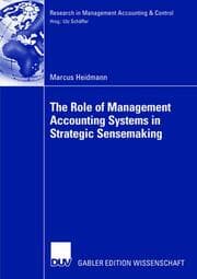 Cover von Exploring the Role of Management Accounting Systems in Strategic Sensemaking