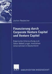 Cover von Finanzierung durch Corporate Venture Capital und Venture Capital