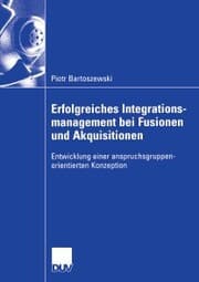 Cover von Erfolgreiches Integrationsmanagement bei Fusionen und Akquisitionen