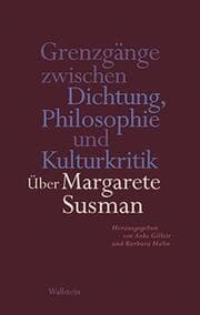 Cover von Grenzgänge zwischen Dichtung, Philosophie und Kulturkritik