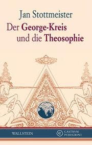 Cover von Der George-Kreis und die Theosophie