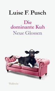 Cover von Die dominante Kuh