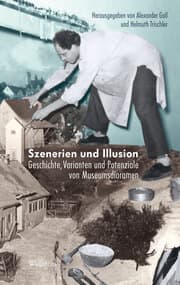 Cover von Szenerien und Illusion