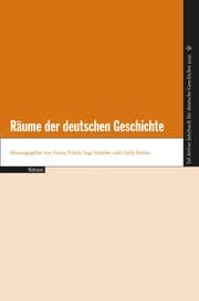 Cover von Räume der deutschen Geschichte