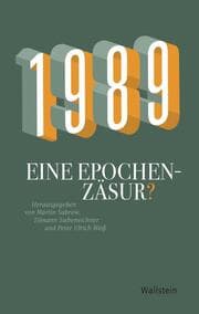 Cover von 1989 - Eine Epochenzäsur?