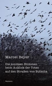 Cover von Die tonlosen Stimmen beim Anblick der Toten auf den Straßen von Butscha