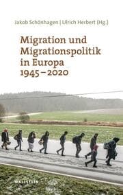 Cover von Migration und Migrationspolitik in Europa 1945-2020