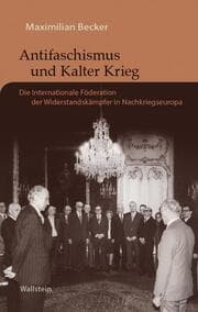 Cover von Antifaschismus und Kalter Krieg