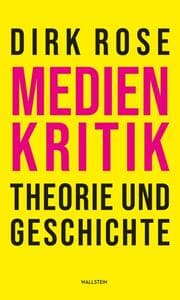 Cover von Medienkritik - Theorie und Geschichte