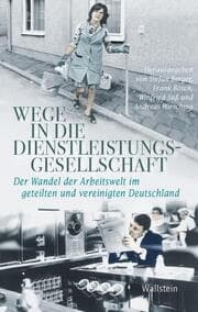 Cover von Wege in die Dienstleistungsgesellschaft