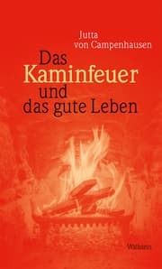 Cover von Das Kaminfeuer und das gute Leben