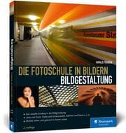 Cover von Die Fotoschule in Bildern - Bildgestaltung