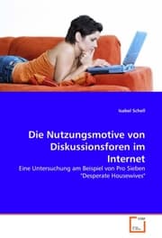 Cover von Die Nutzungsmotive von Diskussionsforen im Internet