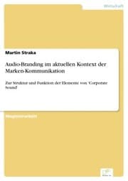 Cover von Audio-Branding im aktuellen Kontext der Marken-Kommunikation