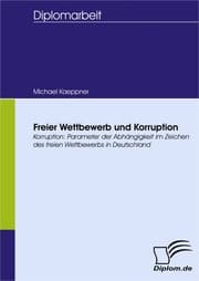 Cover von Freier Wettbewerb und Korruption
