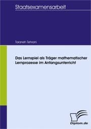 Cover von Das Lernspiel als Träger mathematischer Lernprozesse im Anfangsunterricht