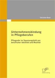 Cover von Unternehmensbindung in Pflegeberufen